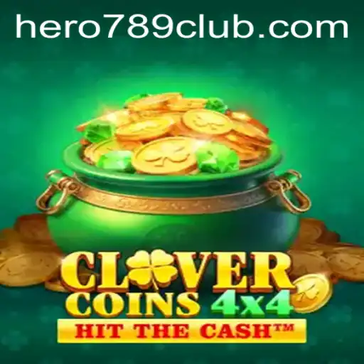 The Thrilling World of CloverCoins4x4: Unlocking Adventure with HERO789