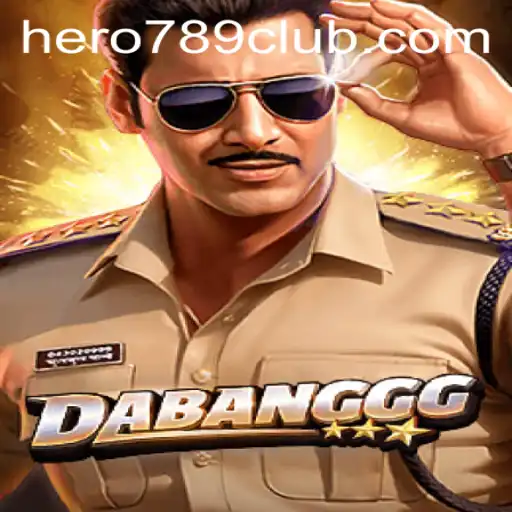 DABANGGG: The Thrilling Game of HERO789