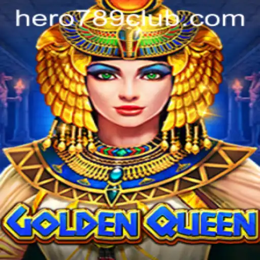 Exploring GoldenQueen: A Journey into the World of HERO789