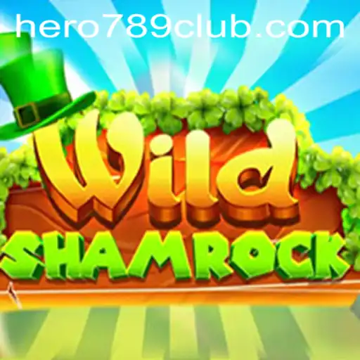 WildShamrock: The Exciting New Adventure Game Featuring HERO789