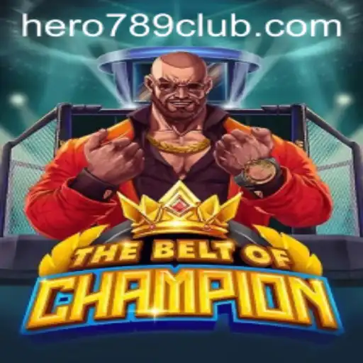 TheBeltOfChampion: A Heroic Journey with HERO789